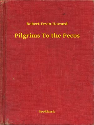 cover image of Pilgrims to the Pecos